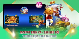 Jackpot Đánh Cá