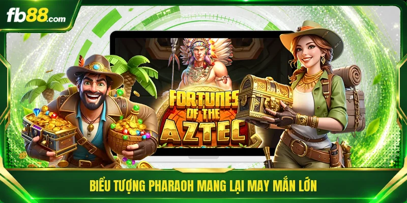 Nổ Hũ Thần Ai Cập - Bí Mật Kho Báu Kim Tự Tháp Cổ Thú Vị 2 Biểu tượng Pharaoh mang lại may mắn lớn