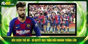 Kèo Cược Thẻ Đỏ - Bí Quyết Đọc Trận Đấu Nhanh Thắng Lớn
