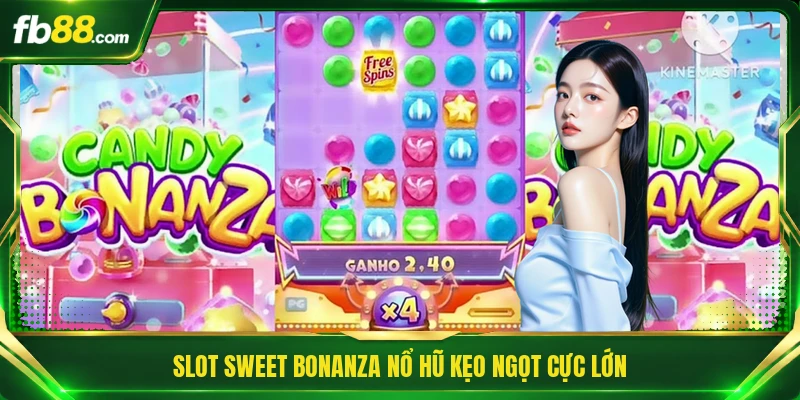 Slot Sweet Bonanza - Thế Giới Kẹo Ngọt Đầy Màu Sắc Thú Vị 1 Slot Sweet Bonanza nổ hũ kẹo ngọt cực lớn