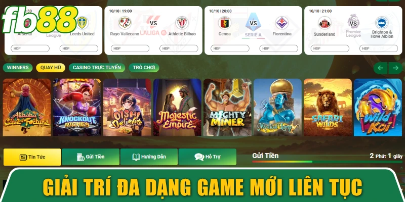 Giải trí đa dạng thường xuyên ra mắt game mới
